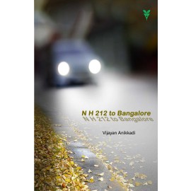 N H 212 To Bangalore (Collection Of Stories)