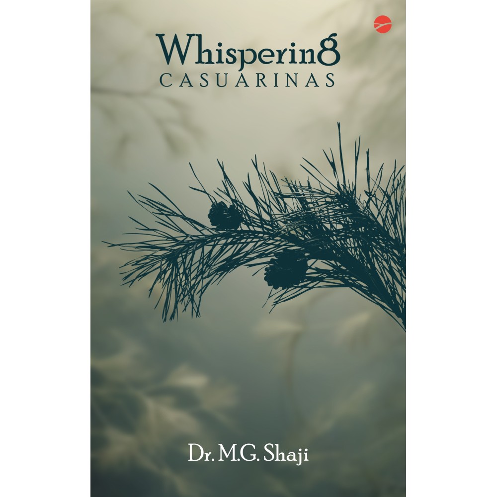Whispering Casuarinas