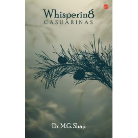 Whispering Casuarinas