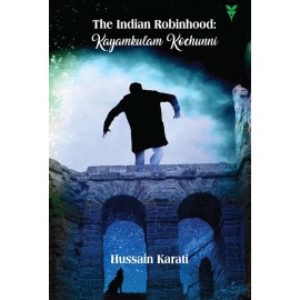 The Indian-Robinhood Kayamkulam Kochunni