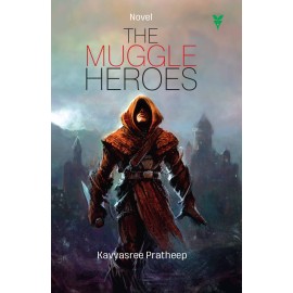 THE MUGGLE HEROES